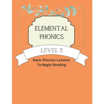 Bild av Elemental Phonics: Level 3: Easy Phonics Lessons to Learn Read