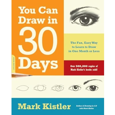 Bild av You Can Draw in 30 Days: The Fun, Easy Way to Learn One Month or Less