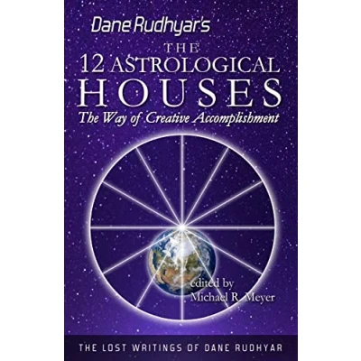 Bild av The Twelve Astrological Houses: Way of Creative Accomplishment: 2