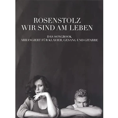 Bild av Rosenstolz: wir sind am leben das songbook piano, voix, guitare