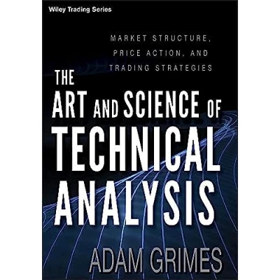 Bild av The Art and Science of Technical Analysis: Market Structure, Price Action, Trading Strategies: 544