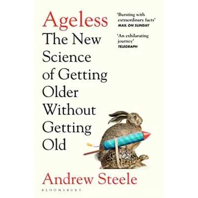 Bild av Ageless: The New Science of Getting Older Without Old