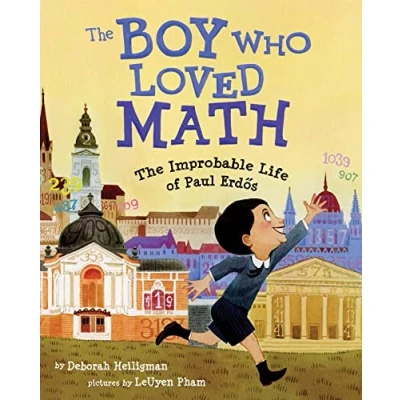 Bild av The Boy Who Loved Math: Improbable Life of Paul Erdos