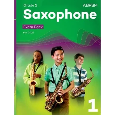 Bild av Saxophone Exam Pack from 2026, ABRSM Grade 1: Selected the syllabus 2026. Part, Piano Accompaniments, Scales &amp; Sight Reading