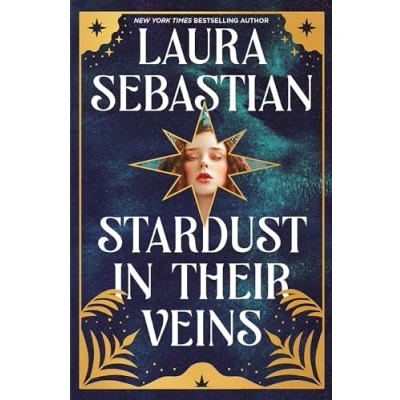 Bild av Stardust in Their Veins: Following the dramatic and deadly events of Castles Bones: 2