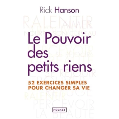 Bild av Le pouvoir des petits riens: 52 exercices quotidiens pour changer sa vie