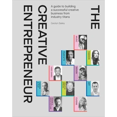 Bild av The Creative Entrepreneur: a Guide to Building Successful Business from Industry Titans