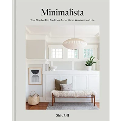 Bild av Minimalista: Your Step by Guide to a Better Home, Wardrobe and Life