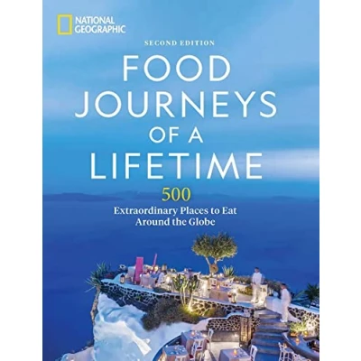 Bild av Food Journeys of a Lifetime 2nd Edition: 500 Extraordinary Places to Eat Around the Globe