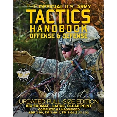 Bild av The Official US Army Tactics Handbook: Offense and Defense: Updated Current Edition: Full Size Format Giant 8.5&quot; x 11&quot; Faster, Stronger, Smarter ... (ADP 3 90, FM 90 1, 2 (FM 90))