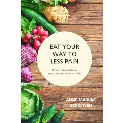 Bild av Eat Your Way to Less Pain: Reduce Endometriosis symptoms one meal at a time
