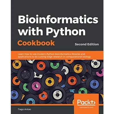 Bild av bioinformatics with Python Cookbook Second Edition: Learn how to use modern libraries and applications do cutting edge research in computational biology
