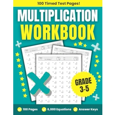Bild av Multiplication Workbook Grades 3 5: Math Timed Tests 100 Practice Pages with 6000 Equations For Kids Ages 8 10 (Tables 0 12)