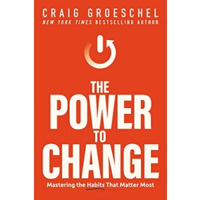 Bild av the Power to Change: Mastering Habits That Matter Most