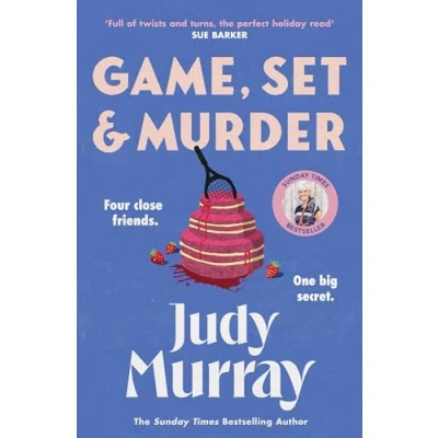 Bild av Game, Set &amp; Murder: The deliciously gripping new cosy murder mystery for 2025!