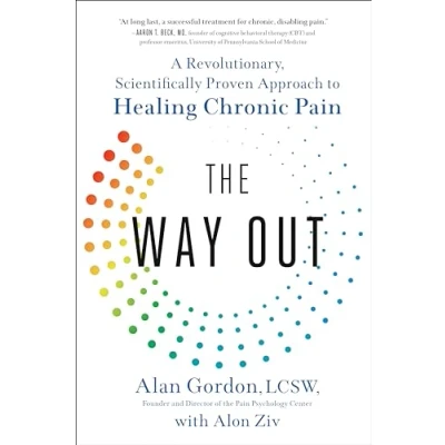 Bild av The Way Out: A Revolutionary, Scientifically Proven Approach to Healing Chronic Pain