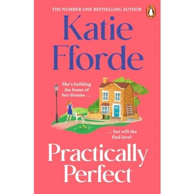 Bild av Practically Perfect: the feel good escapist romcom from Sunday Times bestselling author