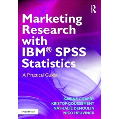Bild av Marketing Research with IBM (R) SPSS Statistics: A Practical Guide