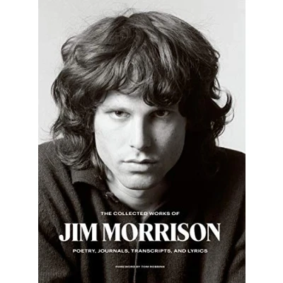 Bild av The Collected Works of Jim Morrison /anglais: Poetry, Journals, Transcripts, and Lyrics