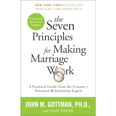 Bild av the Seven Principles for Making Marriage Work: A Practical Guide from Country&#039;s Foremost Relationship Expert