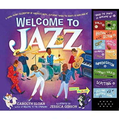Bild av Welcome to Jazz: A Swing Along Celebration of America’s Music, Featuring “When the Saints Go Marching In