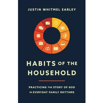 Bild av Habits of the Household: Practicing Story God in Everyday Family Rhythms