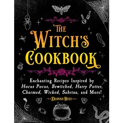 Bild av The Witch&#039;s Cookbook: Enchanting Recipes Inspired by Hocus Pocus, Bewitched, Harry Potter, Charmed, Wicked, Sabrina, and More!