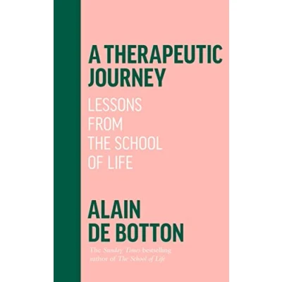 Bild av A Therapeutic Journey: Lessons from the School of Life