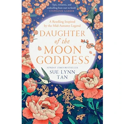 Bild av Daughter of the Moon Goddess: An instant Sunday Times Top 5 bestseller, a sweeping and romantic debut fantasy: Book 1