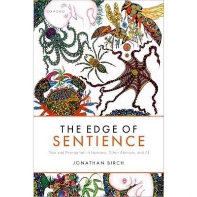 Bild av The Edge of Sentience: Risk and Precaution in Humans, Other Animals, AI