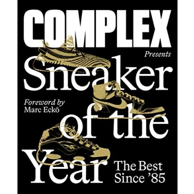 Bild av Complex Presents: Sneaker of The Year: Best Since &#039;85