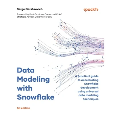 Bild av data modeling with Snowflake: A practical guide to accelerating Snowflake development using universal techniques