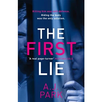 Bild av The First Lie: An addictive psychological thriller with a shocking twist