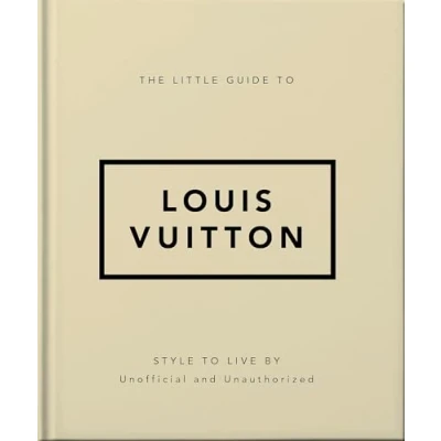 Bild av The Little Guide to Louis Vuitton: Style Live By: 4