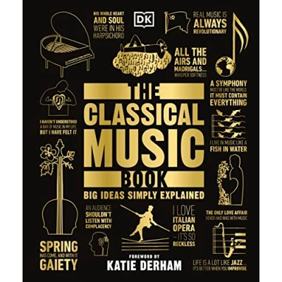 Bild av The Classical Music Book: Big Ideas Simply Explained