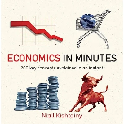 Bild av Economics in Minutes: 200 Key Concepts Explained an Instant