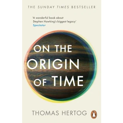 Bild av On The Origin of Time: Sunday Times bestselling physics book exploring &#039;Stephen Hawking’s biggest legacy&#039;