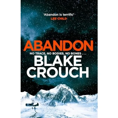 Bild av Abandon: the page turning, psychological suspense from author of Dark Matter