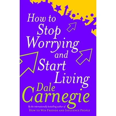 Bild av How To Stop Worrying And Start Living