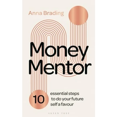 Bild av Money Mentor: 10 essential steps to do your future self a favour