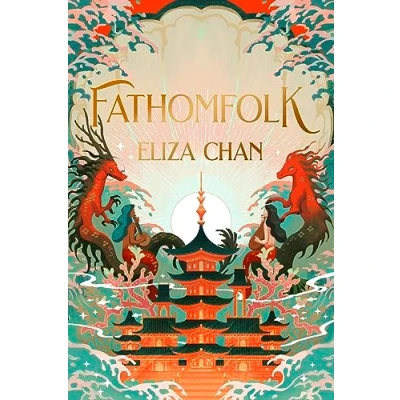 Bild av Fathomfolk: The No. 1 Sunday Times Bestseller, epic fantasy set in an underwater World (The Drowned Duology, Book 1)