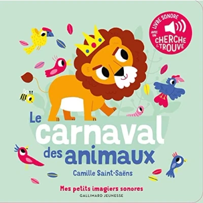 Bild av Le carnaval des animaux: sons à écouter, images regarder