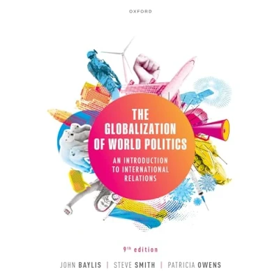 Bild av The Globalization of World Politics: An Introduction to International Relations (9th Edition)