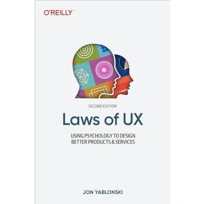 Bild av Laws of UX: Using Psychology to Design Better Products &amp; Services