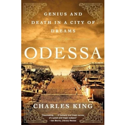 Bild av Odessa: Genius and Death in a City of Dreams