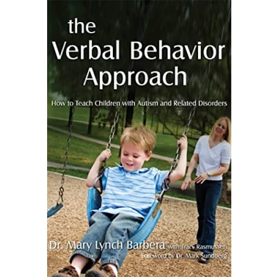 Bild av The Verbal Behavior Approach: How to Teach Children with Autism and Related Disorders
