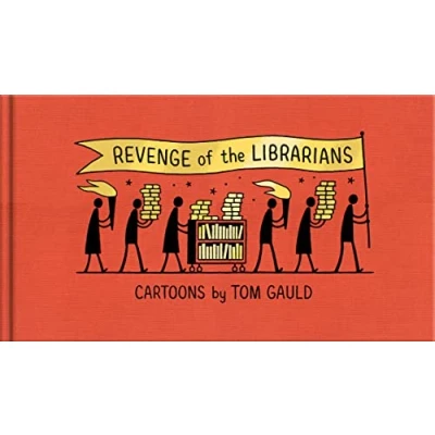 Bild av Revenge of the Librarians: Cartoons by Tom Gauld