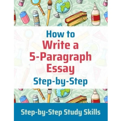 Bild av How to Write a 5 Paragraph Essay Step by Step: Study Skills