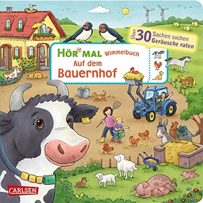 Bild av Hör mal (Soundbuch): Wimmelbuch: Auf dem Bauernhof: Zum Hören, Suchen und Mitraten ab 2,5 Jahren. Ein wimmeliger Mitmachspaß