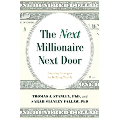 Bild av The Next Millionaire Door: Enduring Strategies for Building Wealth